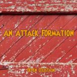 An Attack Formation, Deven Celestain