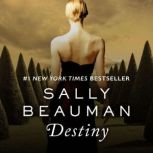 Destiny, Sally Beauman
