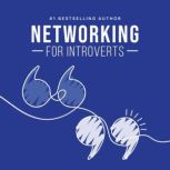 Networking For Introverts, Helen Nicholson