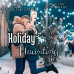 Holiday Haunting, Jessica Coulter Smith