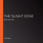 The Slight Edge, Jeff Olson