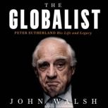 The Globalist, John Walsh