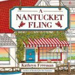 A Nantucket Fling, Kathryn Freeman