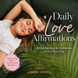 Daily Love Affirmations, Lumina Hearts