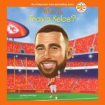 Who Is Travis Kelce?, Ellen Labrecque
