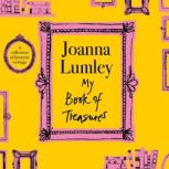 My Book of Treasures, Joanna Lumley