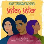Sister, Sister, Eric Jerome Dickey