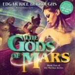 The Gods of Mars, Edgar Rice Burroughs