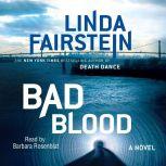 Bad Blood, Linda Fairstein