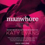 Manwhore, Katy Evans