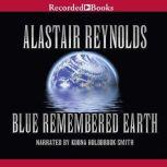 Blue Remembered Earth, Alastair Reynolds