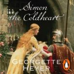 Simon The Coldheart, Georgette Heyer