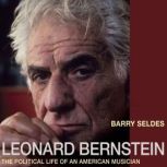 Leonard Bernstein, Barry Seldes