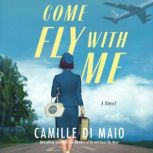 Come Fly with Me, Camille Di Maio