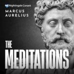 The Meditations, Marcus Aurelius