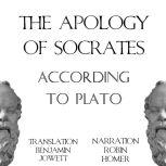 The Apology of Socrates According to Plato, Plato