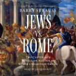 Jews vs. Rome, Barry Strauss