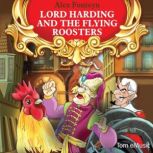 Lord Harding and the Flying Roosters, Tamara Fonteyn