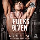 Zero Pucks Given, Hayden Hall