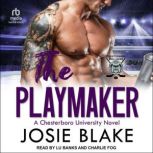 The Playmaker, Josie Blake