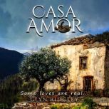 CASA AMOR Some loves are real..., Glyn Ridgley