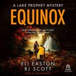 Equinox, Eli Easton