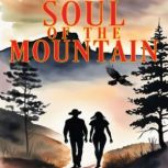 Soul Of The Mountain, Leah Chyten