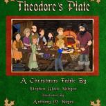 Theodores Plate, Stephen Wade Nebgen