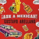 Ask a Mexican, Gustavo Arellano