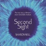 Second Sight, Sharon Neill