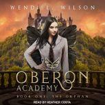 Oberon Academy Book Two The Zephyr, Wendi L. Wilson