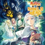 The Rising of the Shield Hero Volume ..., Aneko Yusagi