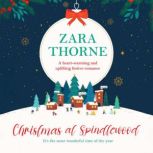 Christmas at Spindlewood, Zara Thorne