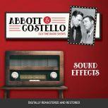 Abbott and Costello Sound Effects, John Grant