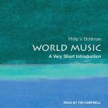 World Music A Very Short Introduction, Philip V. Bohlman