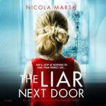 The Liar Next Door, Nicola Marsh
