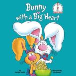Bunny with a Big Heart, Marilyn Sadler