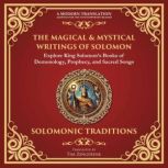 The Magical  Mystical Writings of So..., Various Ancient Writers