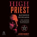 High Priest, Jason Mankey