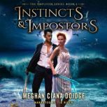 Instincts and Impostors, Meghan Ciana Doidge