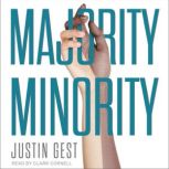 Majority Minority, Justin Gest