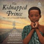 The Kidnapped Prince, Olaudah Equiano