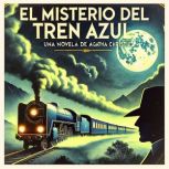 El Misterio Del Tren Azul, Agatha Christie