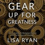 Gear Up For Greatness, Lisa Ryan