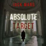 Absolute Target A Jake Mercer Politi..., Jack Mars