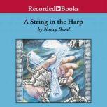 A String in the Harp, Nancy Bond