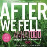 After We Fell, Anna Todd