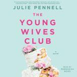 The Young Wives Club, Julie Pennell