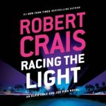 Racing the Light, Robert Crais