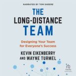 The LongDistance Team, Wayne Turmel